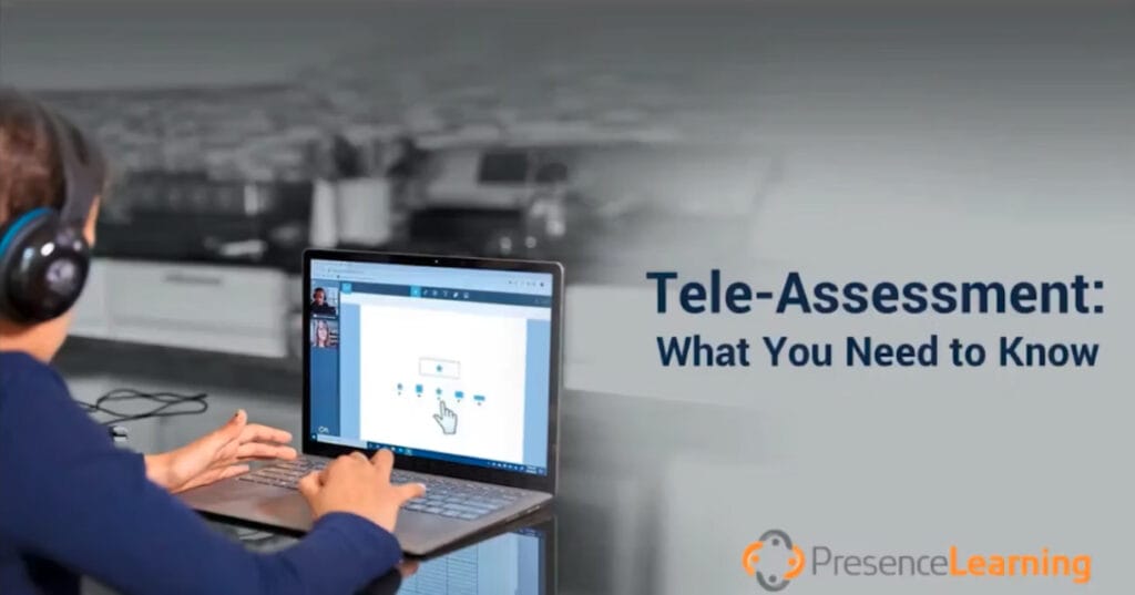 TeleAssessment What You Need to Know 1