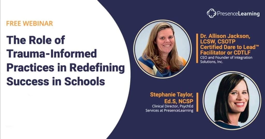 The Role of Trauma-informed Practices in Redefining Success in Schools