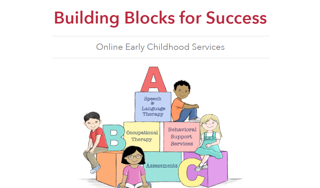 Building Blocks for Success: Online Early Childhood Services
