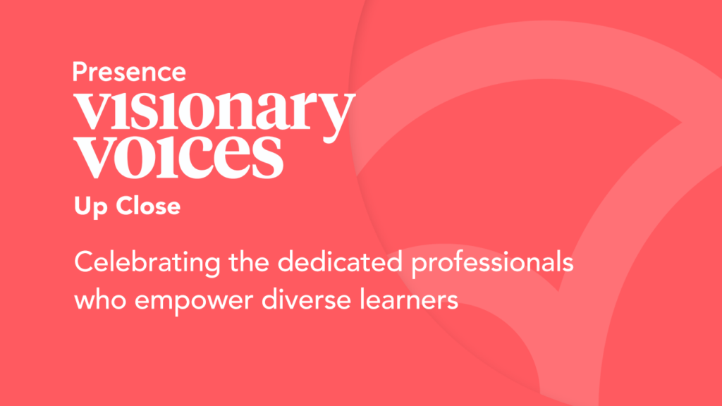Visonary Voices: Celebrating the inspiring impact of special educators