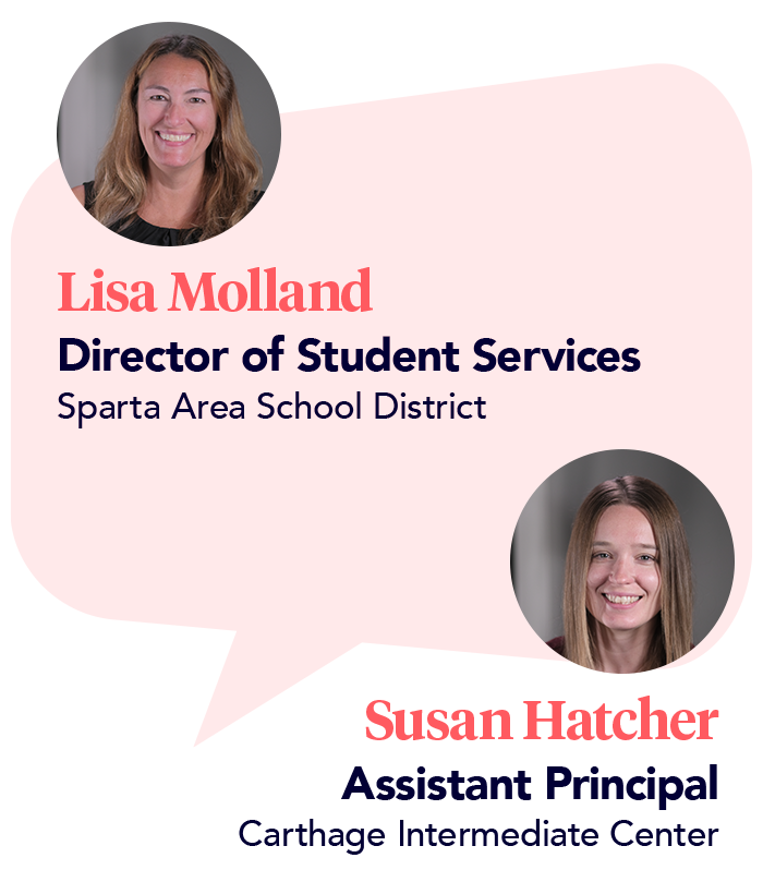 School partner sharing teletherapy success story with Presence Lisa Molland, Director of student services at sparta area school district Susan Hatcher, Assistant principal at Carthage intermediate center