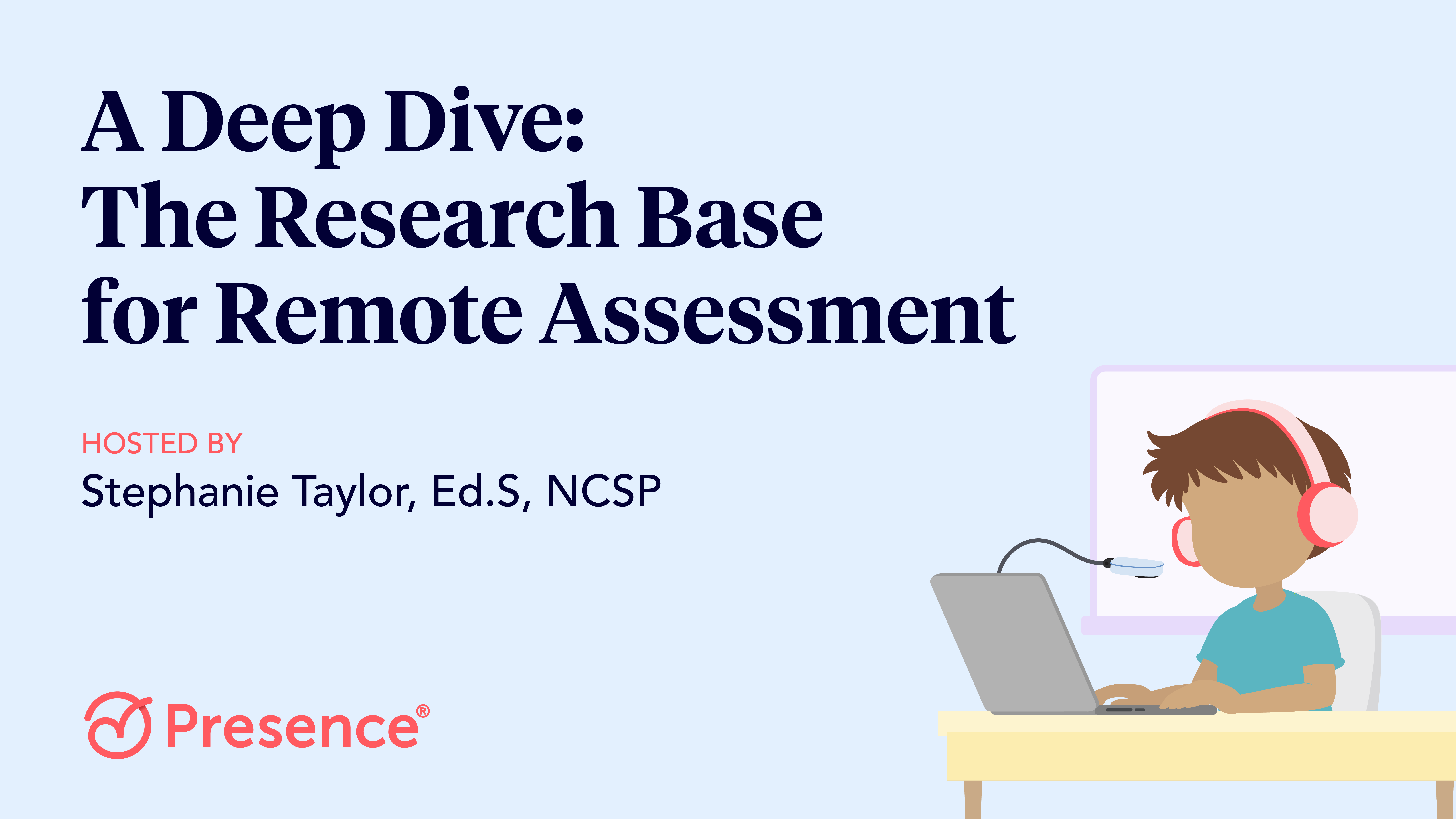 a deep dive the research base for remote assessment webinar featured image
